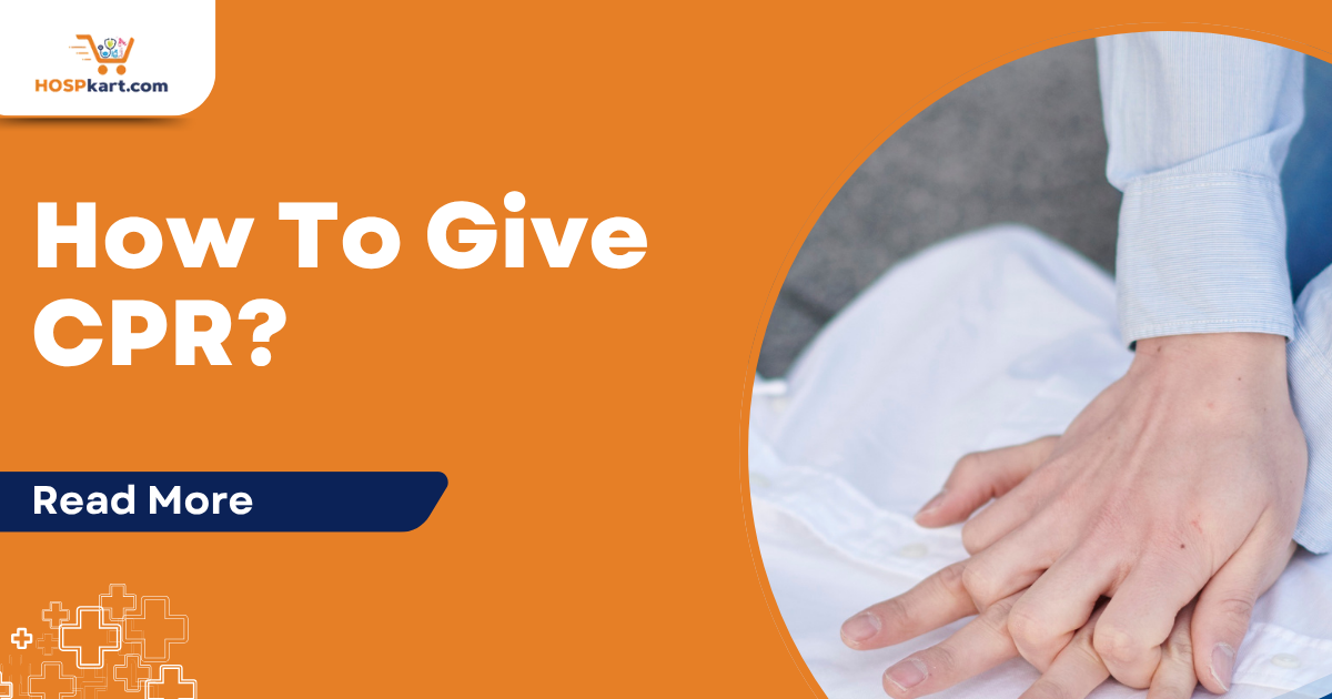 How To Give CPR?