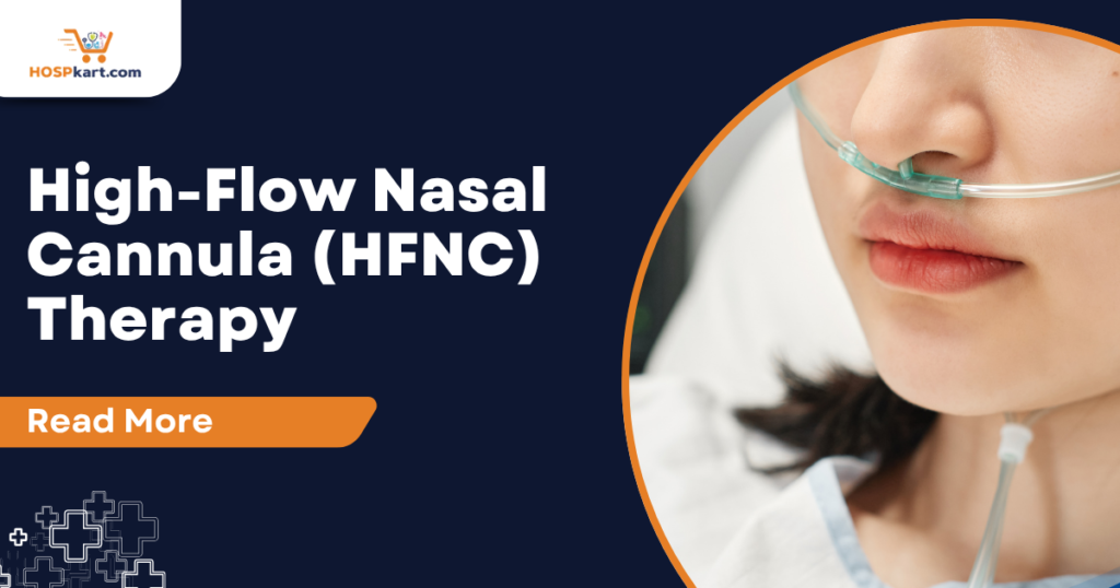 High-Flow Nasal Cannula therapy